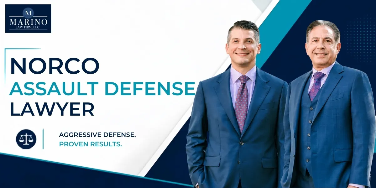 Norco Assault Defense Lawyer-image