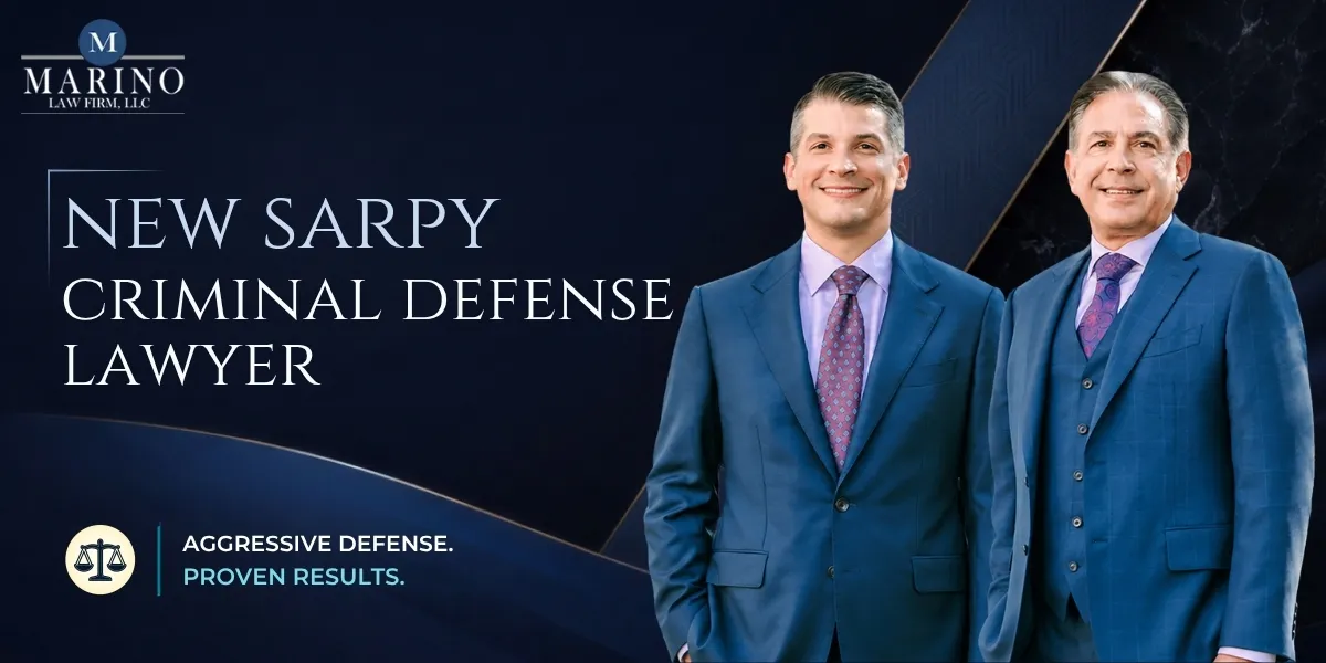 New Sarpy Criminal Defense Lawyer-image