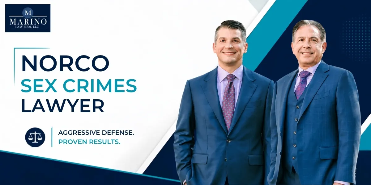 Norco Sex Crimes Lawyer-image